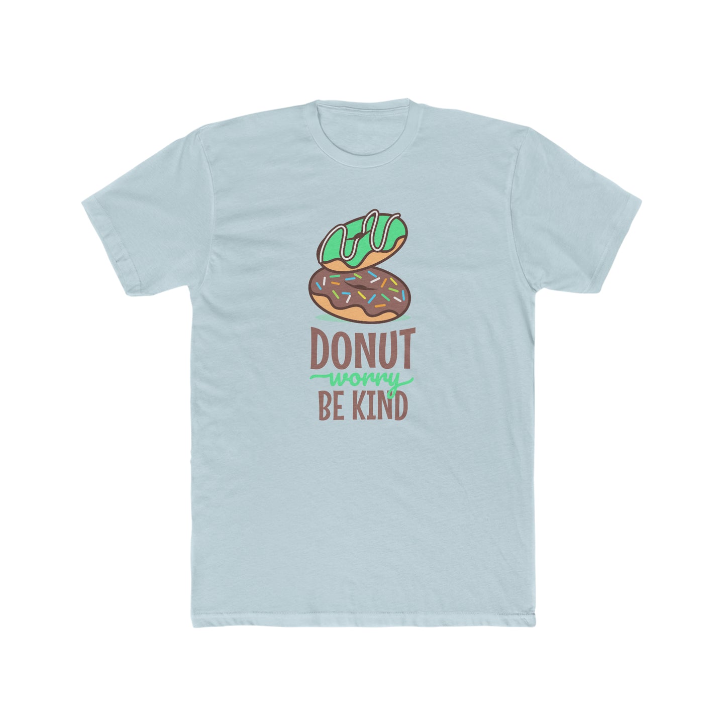 Donut Worry Be Kind
