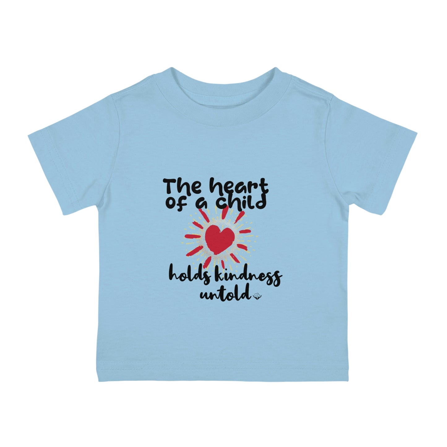 The Heart of a Child T-Shirt for Infants