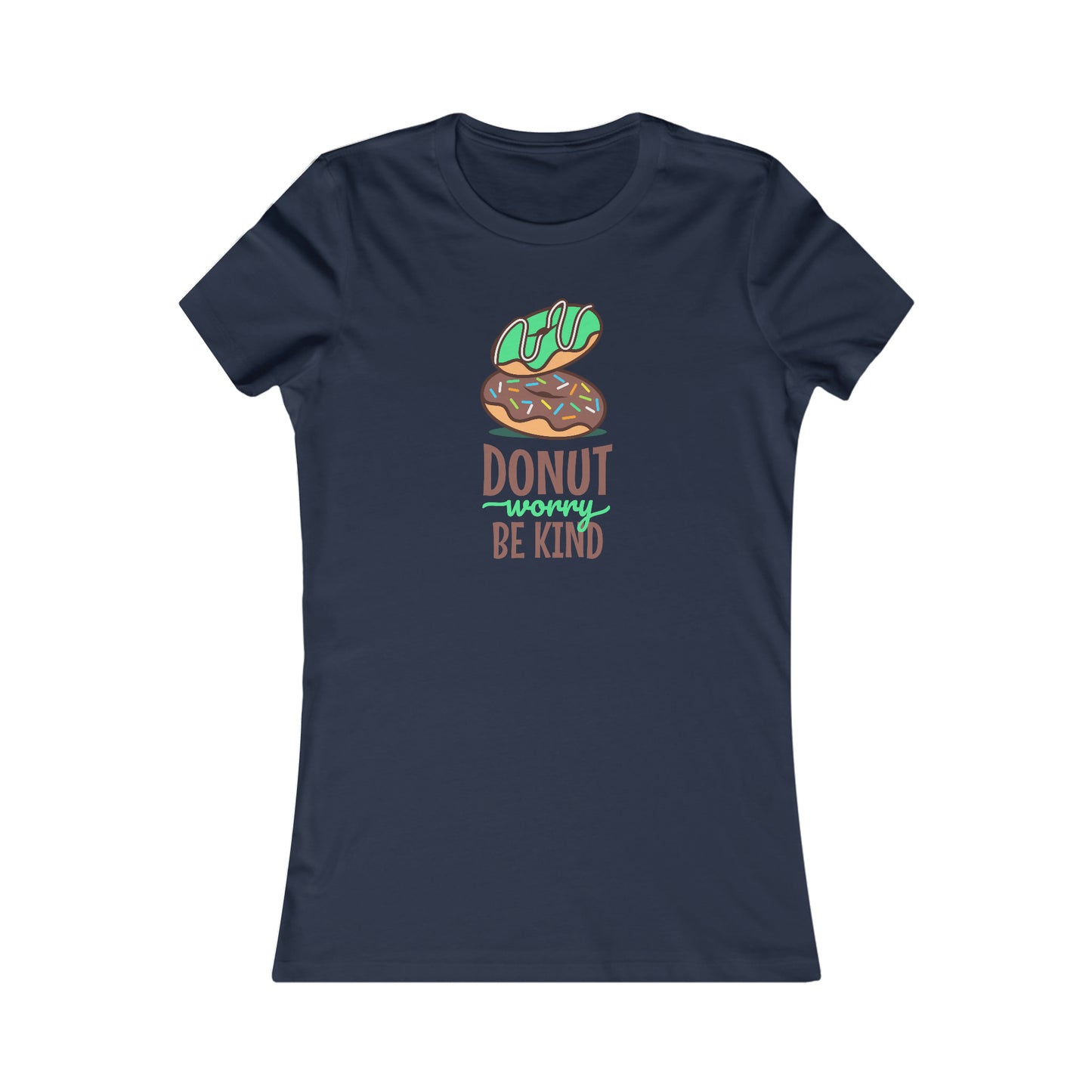 Donut Worry Be Kind Women's Tee