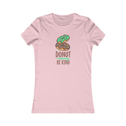 Donut Worry Be Kind Women's Tee