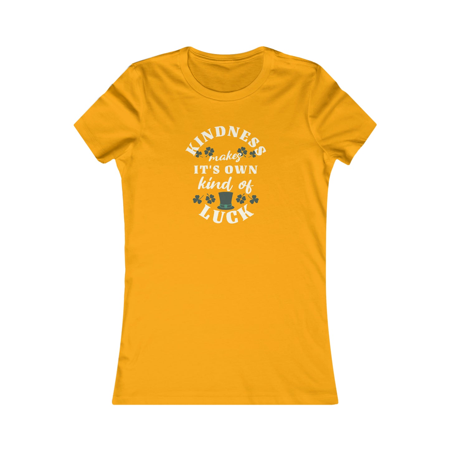 Kindness Makes Luck Women's Tee